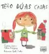 TEÑO DÚAS CASAS