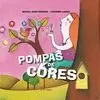 POMPAS DE CORES