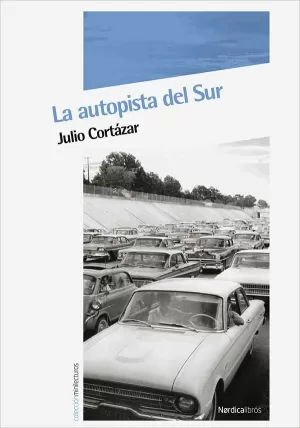 LA AUTOPISTA DEL SUR