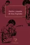 PASION Y MUERTE DE IOSU EXPOSITO