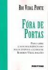 FÓRA DE PORTAS