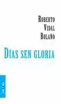 DÍAS SEN GLORIA