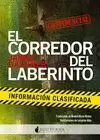 EL CORREDOR DEL LABERINTO: INFORMACIÓN CLASIFICADA