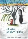 LA NIÑA DE MUY LEJOS