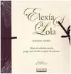 ELEXÍAS A LOLA