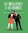 AS MULLERES E OS HOMES