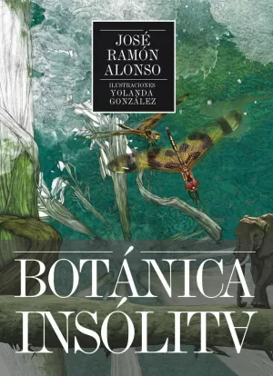 BOTÁNICA INSÓLITA