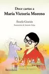 DOCE CARTAS A MARÍA VICTORIA MORENO