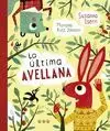 LA ÚLTIMA AVELLANA