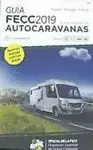 GUIA FECC 2019 DE ESTACIONAMIENTOS DE AUTOCARAVANAS. ESPAÑA Y PORTUGAL