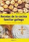 RECETAS DE LA COCINA FAMILIAR GALLEGA