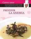 COMER SANO: PREVENIR ANEMIA