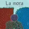 LA MORA