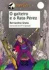 O GAITEIRO E O RATO PÉREZ