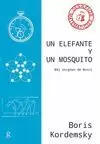 UN ELEFANTE Y UN MOSQUITO