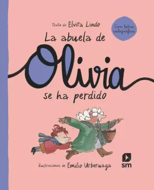 OLI. LA ABUELA DE OLIVIA SE HA PERDIDO