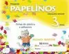 PAPELIÑOS 3 ANOS, ED. INFANTIL. 2 TRIMESTRE