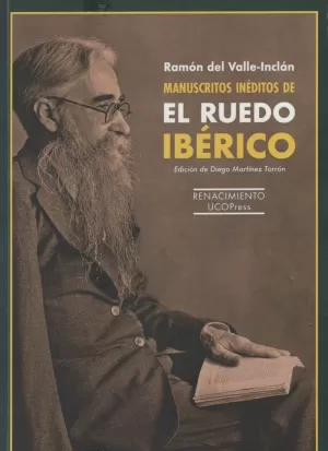 MANUSCRITOS INÉDITOS DE EL RUEDO IBÉRICO