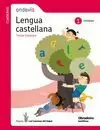 CUADERNO LENGUA CASTELLANA, ANDAVIA. 1 PRIMARIA 3 TRIMESTRE. LOS CAMINOS DEL SABER