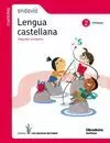 CUADERNO LENGUA CASTELLANA, ANDAVIA. 2 PRIMARIA 2 TRIMESTRE. LOS CAMINOS DEL SABER