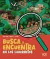 BUSCA Y ENCUENTRA EN LOS LABERINTOS