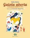 GAIOLA ABERTA. ESCOLMA DE POESÍA INFANTIL (1997-2017)