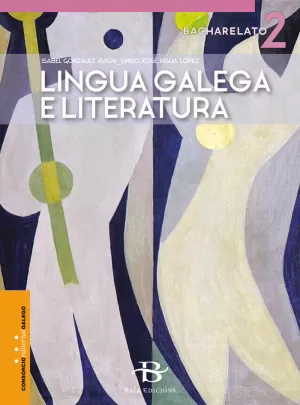 LINGUA GALEGA E LITERATURA, 2º BACH.