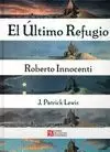 EL ÚLTIMO REFUGIO / LA COMARCA FÈRTIL